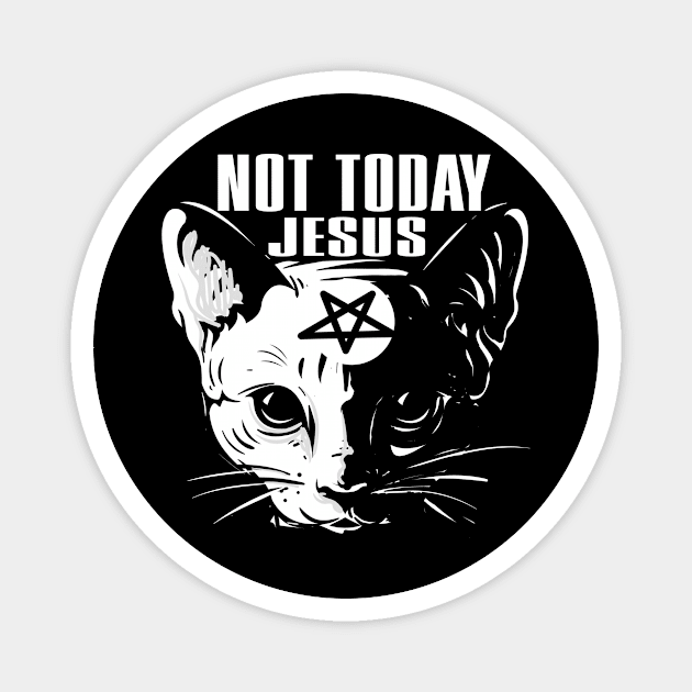 Not Today Jesus Funny Satanic Cat Gothic Magnet by dconciente